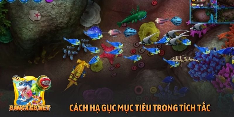 Cách hạ gục mục tiêu trong tích tắc