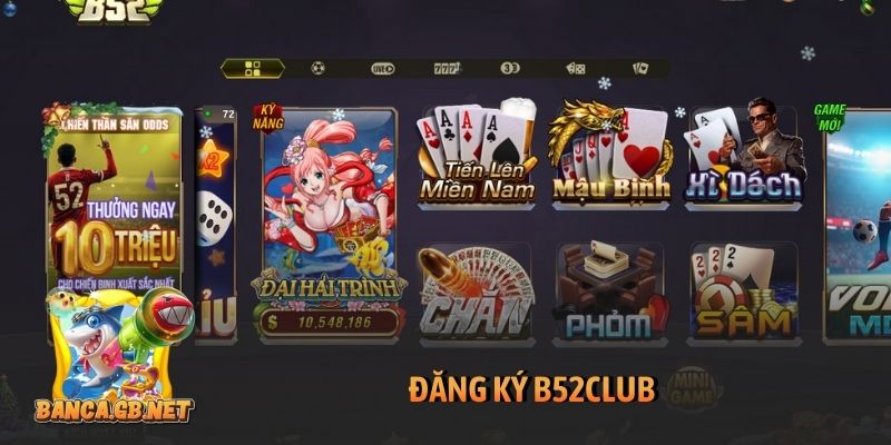 đăng ký B52club