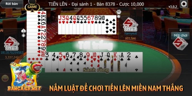 Nắm vững luật để có cách chơi Tiến Lên Miền Nam luôn thắng