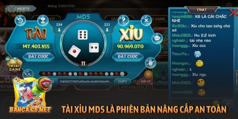 Tài xỉu MD5 là phiên bản nâng cấp an toàn